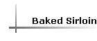 Baked Sirloin